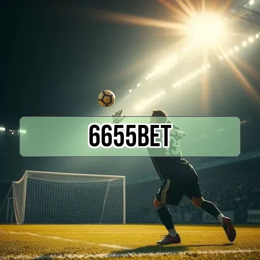 6655bet: Surpresas e Oportunidades nas Melhores Promoções